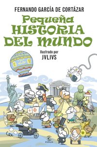 cover of the book Pequeña Historia del Mundo