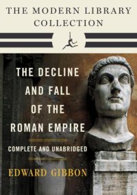 cover of the book Decline and Fall of the Roman Empire: The Modern Library Collection