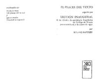 cover of the book El placer del texto y Lección inaugural: De la cátedra de seniología lingüística del Collége de France pronunciada el 7 de Enero de 1977