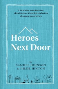 cover of the book Heroes Next Door