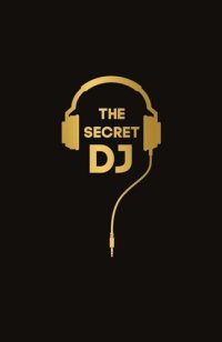 cover of the book The Secret DJ