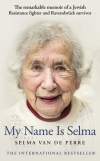 cover of the book My Name Is Selma