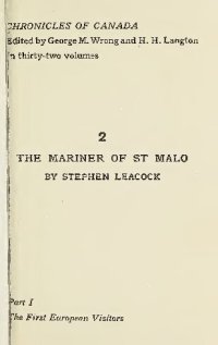 cover of the book The Mariner of St Malo. A Chronicle of the Voyages of Jacques Cartier