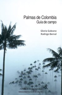 cover of the book Palmas de Colombia: Guía de campo