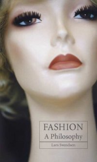 cover of the book Fashion - A Philosophy