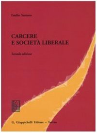 cover of the book Carcere e società liberale