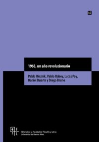 cover of the book 1968, un año revolucionario