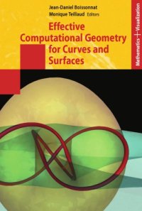 cover of the book Effective Computational Geometry for Curves and Surfaces