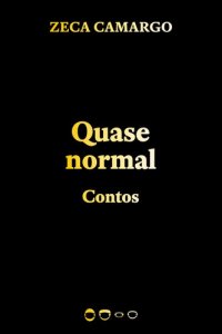 cover of the book Quase normal (Coleção 2020)