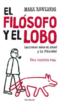 cover of the book El Filosofo Y El Lobo