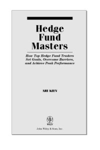 cover of the book Hedge Fund Masters: How Top Hedge Fund Traders Set Goals, Overcome Barriers, and Achieve Peak Performance