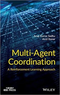 cover of the book Multi-Agent Coordination: A Reinforcement Learning Approach