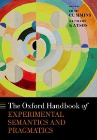 cover of the book The Oxford Handbook of Experimental Semantics and Pragmatics