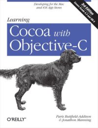 cover of the book Learning Cocoa with Objective-C: Developing for the Mac and iOS App Stores