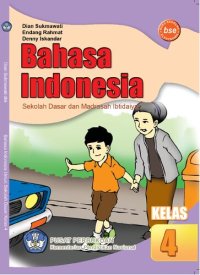 cover of the book Bahasa Indonesia Sekolah Dasar dan Madrasah Ibtidaiyah Kelas 4