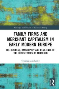 cover of the book Family Firms and Merchant Capitalism in Early Modern Europe