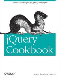 cover of the book jQuery Cookbook: Solutions & Examples for jQuery Developers