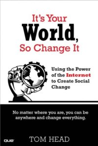 cover of the book It's Your World, So Change It