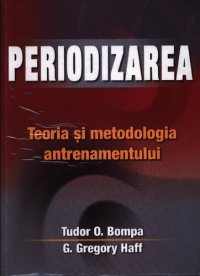 cover of the book Periodizarea - Teoria si metodologia antrenamentului