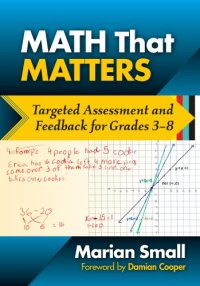 cover of the book Math That Matters: Targeted Assessment and Feedback for Grades 3-8