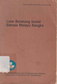 cover of the book Latar Belakang Sosial Bahasa Melayu Bangka