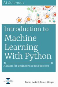 cover of the book Introduction to Machine Learning with Python: A Guide for Beginners in Data Science