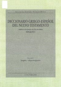 cover of the book Diccionario Griego-Español del Nuevo Testamento (DGENT), Fasc 1-4 (Alpha)