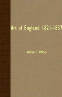 cover of the book Art of england 1821-1837