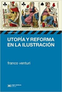 cover of the book Utopia y Reforma en la Ilustracion