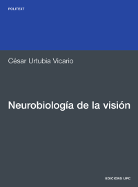 cover of the book Neurobiología de la visión