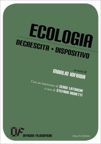 cover of the book Ecologia Decrescita Dispositivo