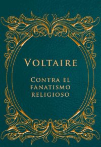 cover of the book Contra el Fanatismo Religioso