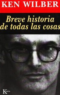 cover of the book Breve historia de todas las cosas