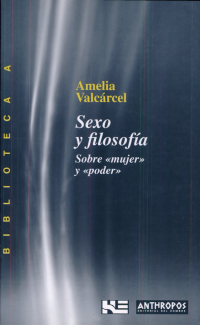 cover of the book Sexo y filosofía: sobre "mujer" y "poder"