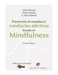 cover of the book Prevención de recaídas en conductas adictivas basada en Mindfulness