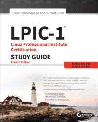 cover of the book Lpic-1: Linux Professional Institute Certification Study Guide: Exam 101-400 and Exam 102-400