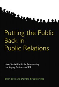 cover of the book Putting the Public Back in Public Relations: How Social Media Is Reinventing the Aging Business of PR