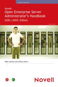 cover of the book Novell Open Enterprise Server Administrator's Handbook, Suse Linux Edition