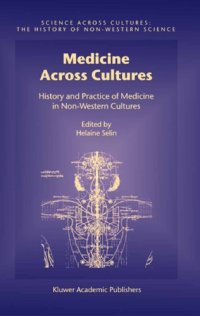 cover of the book Medicine Across Cultures: History and Practice of Medicine in Non-Western Cultures