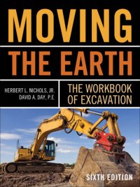 cover of the book Moving the Earth: The Workbook of Excavation