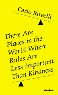 cover of the book There Are Places in the World Where Rules Are Less Important Than Kindness