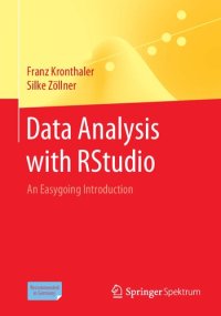 cover of the book Data Analysis with RStudio: An Easygoing Introduction