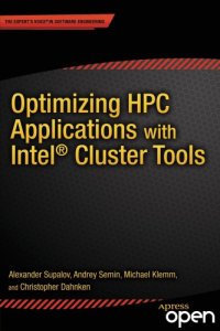 cover of the book Optimizing HPC Applications with Intel Cluster Tools