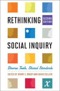 cover of the book Rethinking Social Inquiry: Diverse Tools, Shared Standards