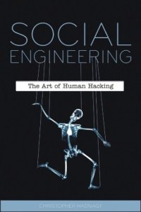 cover of the book Social Engineering: The Art of Human Hacking