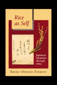 cover of the book Rice as Self: Japanese Identies Through Time