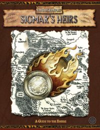 cover of the book Sigmar's Heirs, A Guide to the Empire: An In-Depth Guide to the Central Country of the Old World