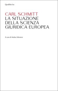 cover of the book La situazione della scienza giuridica europea