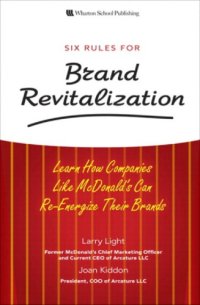 cover of the book Six Rules for Brand Revitalization: Learn How Companies Like McDonald' Can Re-Energize Their Brands