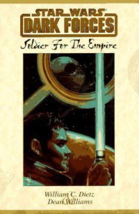 cover of the book Star Wars: Dark Forces: Soldier for the Empire